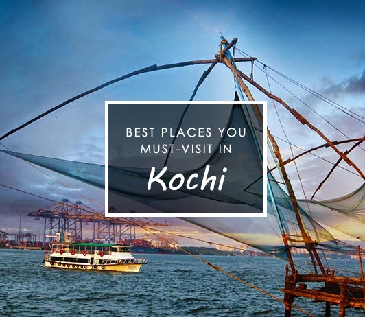 thngs to do in kochi