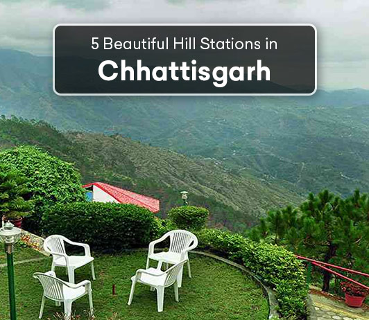 Chhattisgarh Hill Stations In Chhattisgarh: 5 Top Chhattisgarh Hill Stations List That You Should Not Miss