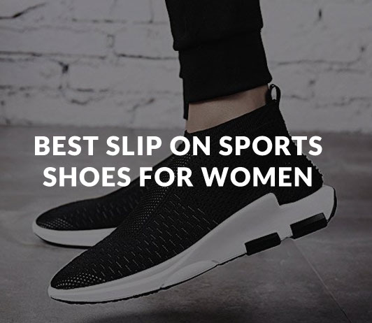 best slip on sports shoes