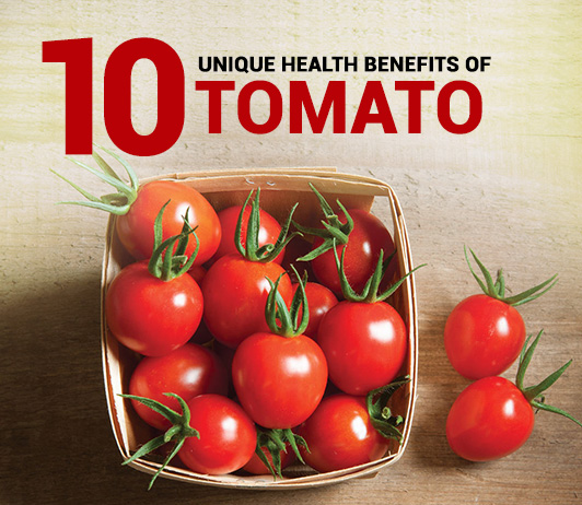 Tomato 10 Unique Health Benefits of Tomato