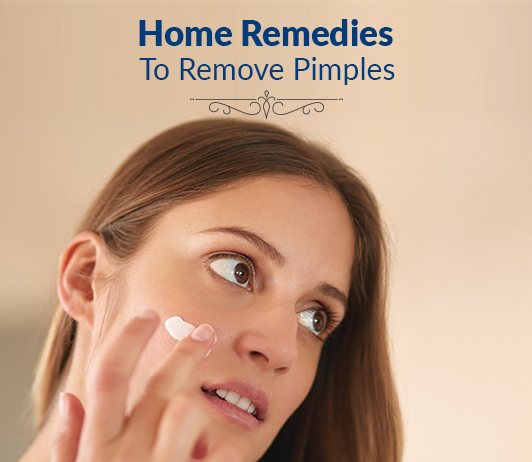 Home Remedies to Remove Pimples