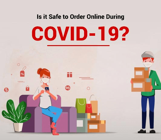 Is it Safe to Order Online During Covid-19? Is it Safe to Order Online During Covid-19?