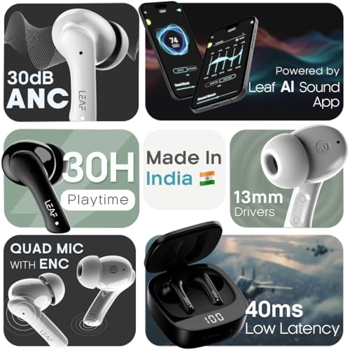 Leaf Buds X614 True Wireless ANC Earbuds with AI SOUND App | Active Noise Cancellation | 30H Playtime | Quad Mic ENC | 13mm Driver | IPX5tooth v5.3