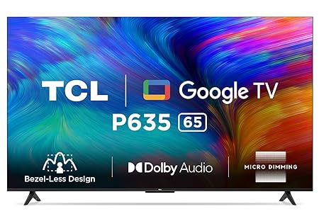 TCL 65 inches Bezel-Less Series 4K Ultra HD Smart LED Google TV