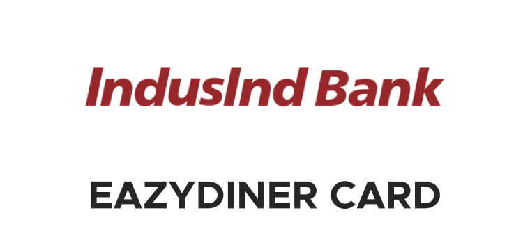 IndusInd Eazy Diner Credit Card