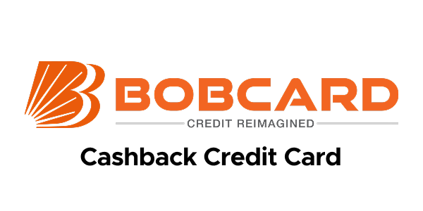 BOB Cashback Credit Card – 5% Cashback on Every Spend